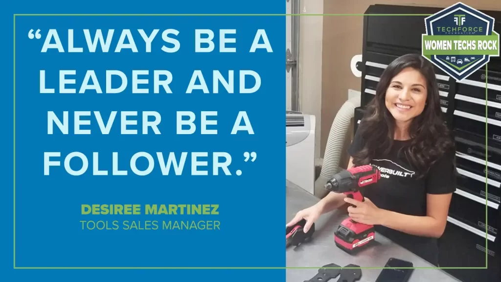 A photo of Desiree Martinez with her quote "Always be a leader and never be a follower."