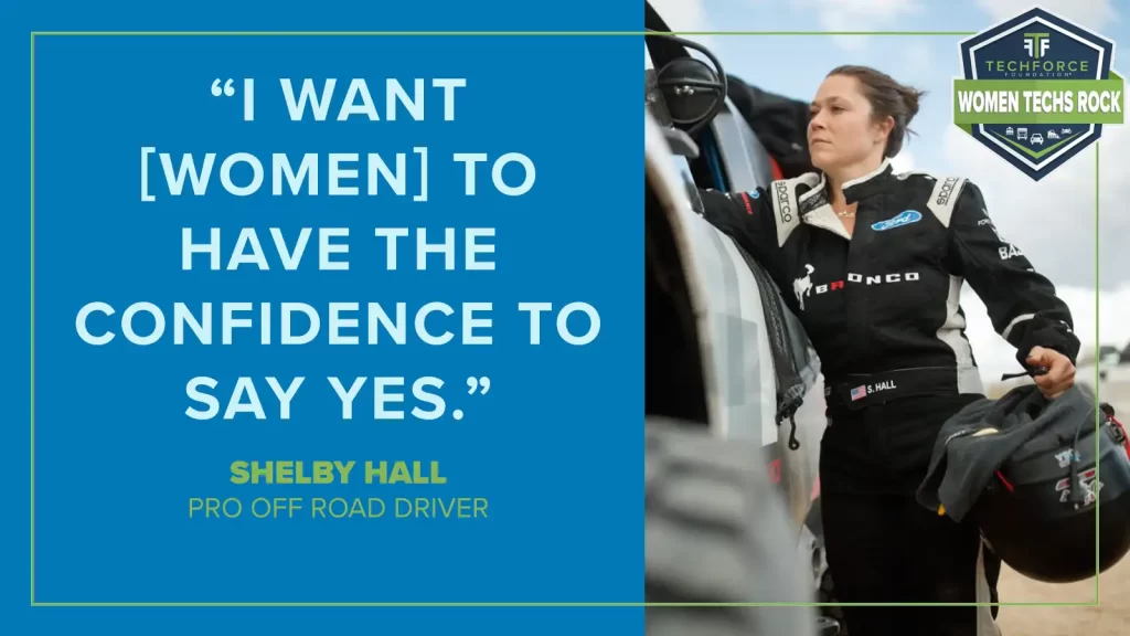 Shelby Hall | Pro Off Road Driver | TechForce Foundation