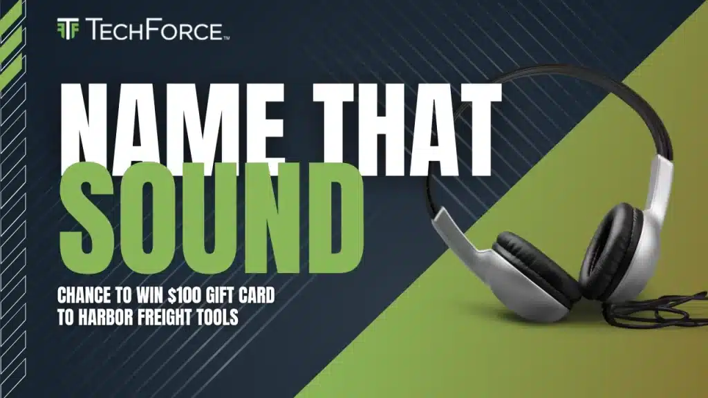 Name That Sound | Contest | Harbor Freight | Network | TechForce | Workforce